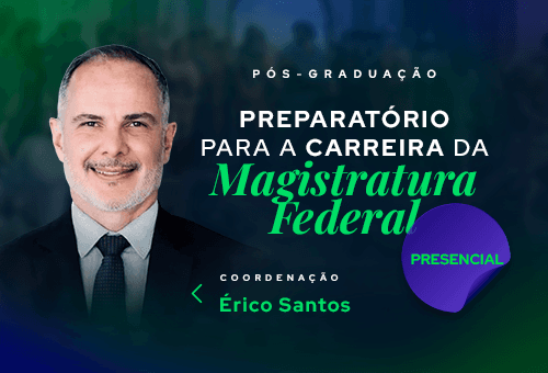 Preparatório Presencial Magistratura Federal