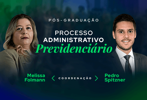 Processo Administrativo Previdenciário