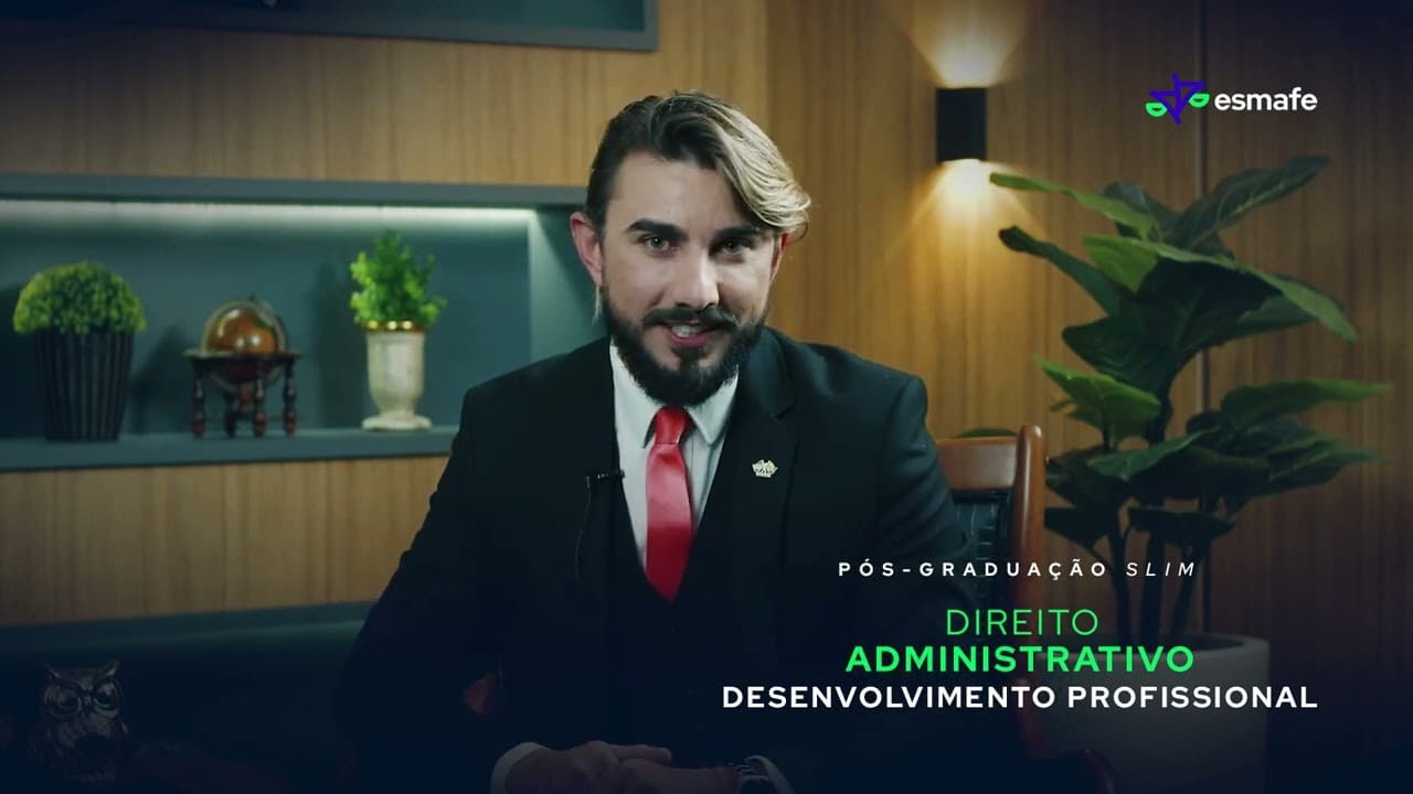 Apresentação do curso Direito Administrativo: Desenvolvimento Profissional